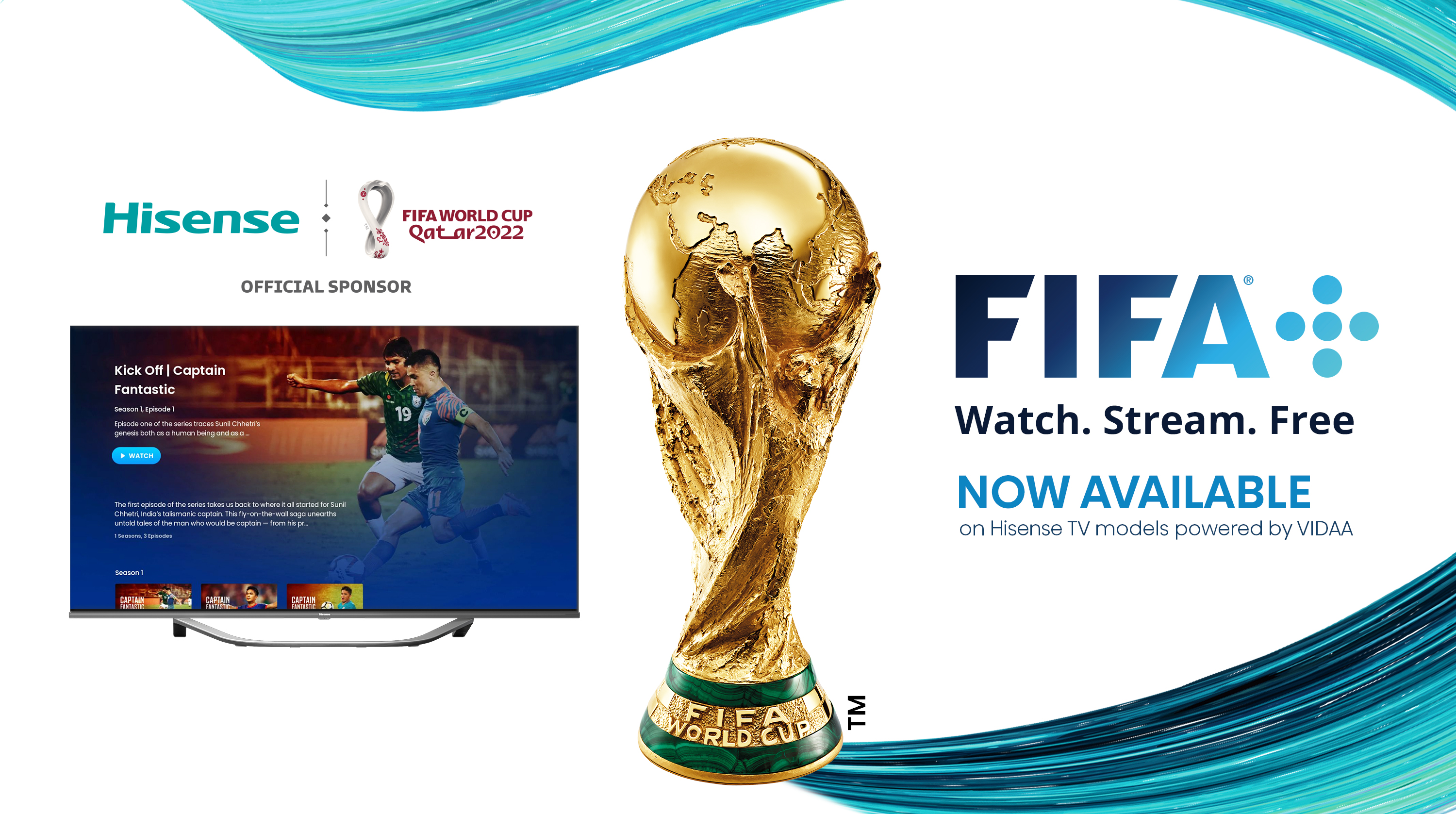 FIFA+ and Hisense to engage fans throughout the FIFA World Cup Qatar 2022™ with launch of FIFA World Cup Daily, by Hisense